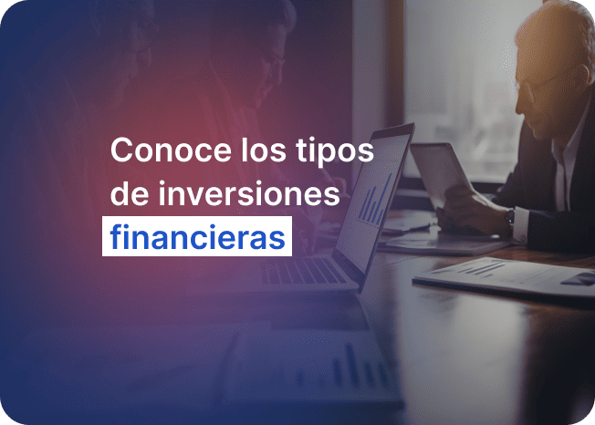 Descubre los tipos de inversión en tyba Credicorp Capital